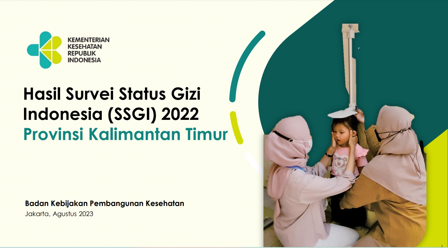 Hasil Survei Status Gizi Indonesia (SSGI) 2022 Provinsi Kalimantan Timur